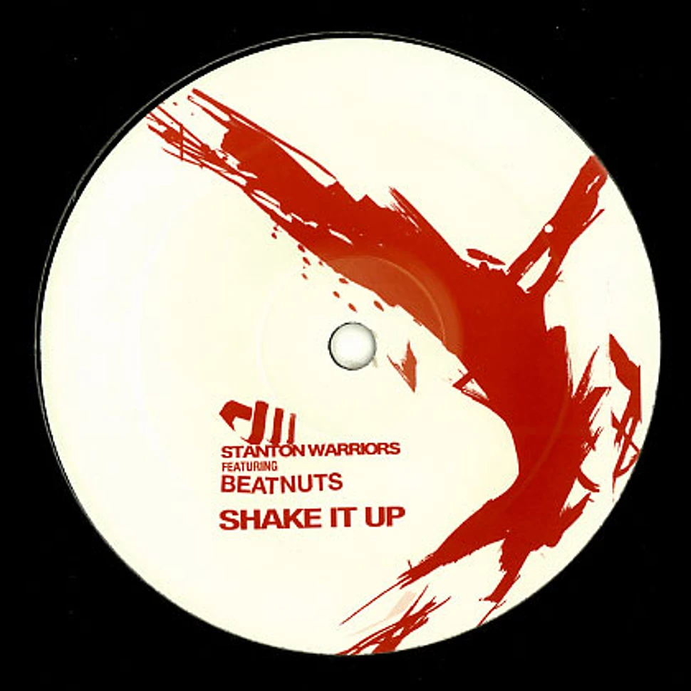 Stanton Warriors - Shake it up feat. Beatnuts