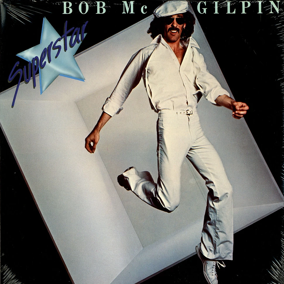 Bob McGilpin - Superstar