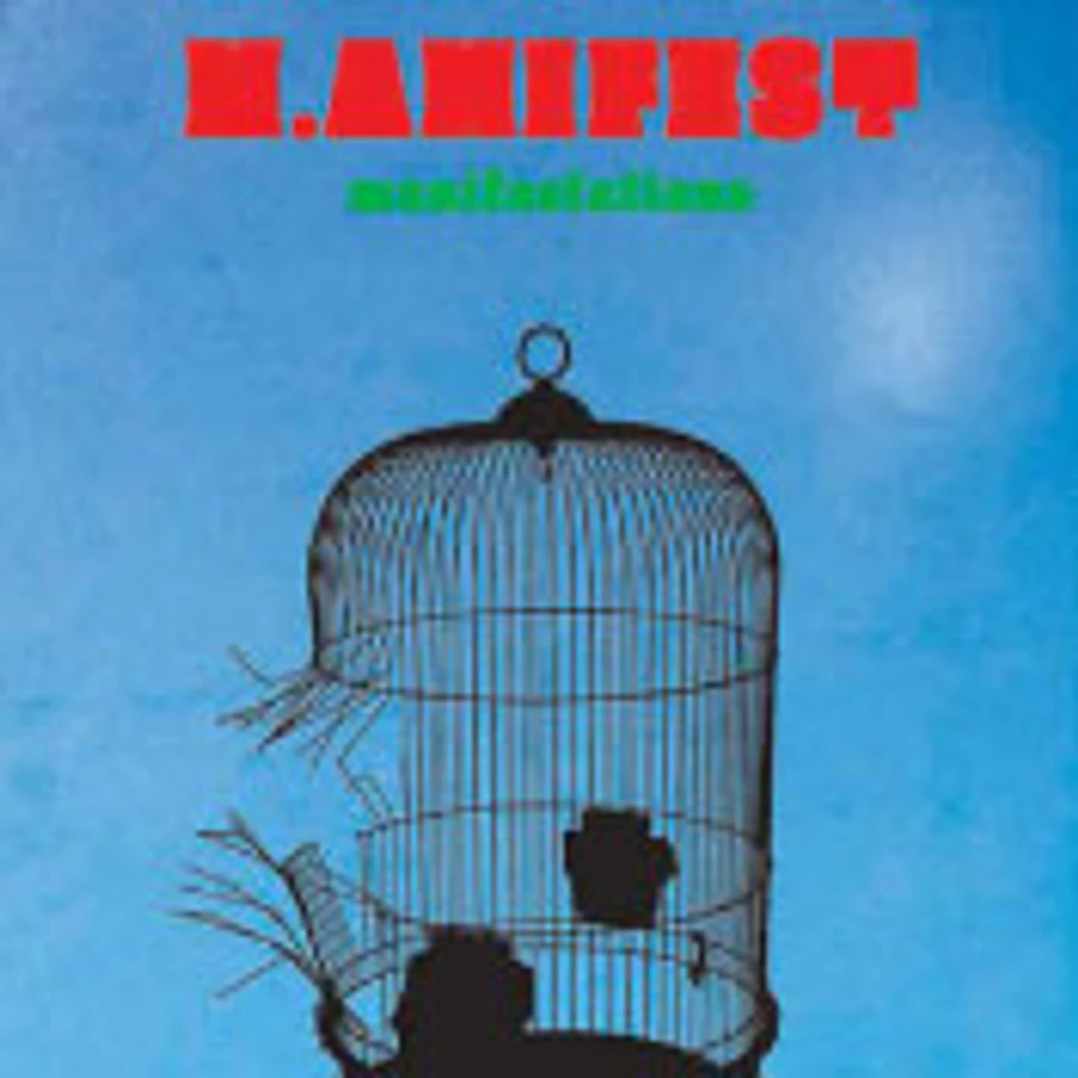 M.anifest - Manifestations