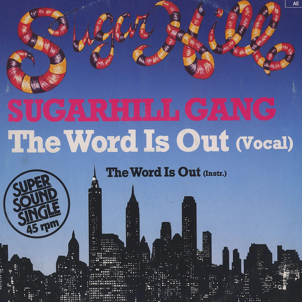 Sugarhill Gang - The word is out