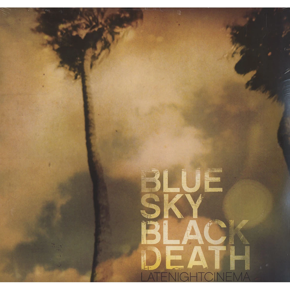 Blue Sky Black Death - Late night cinema