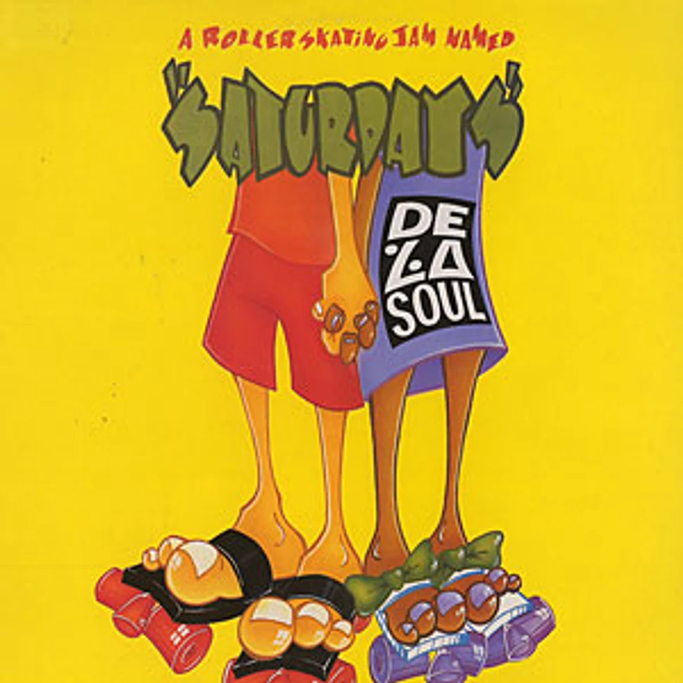 De La Soul - A roller skating jam named saturdays