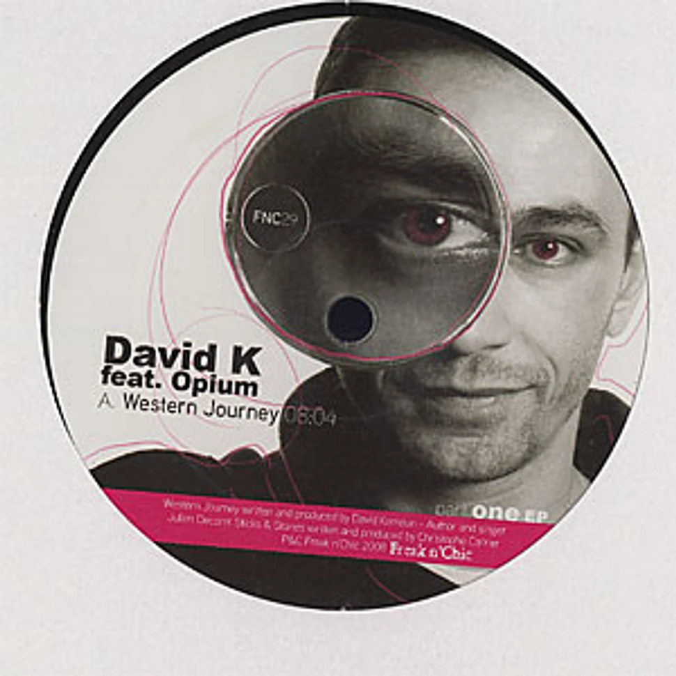 David K / Chris Carrier - Western journey feat. Opium / sticks & stones