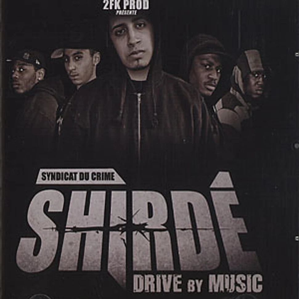 Shirde - Drive by music