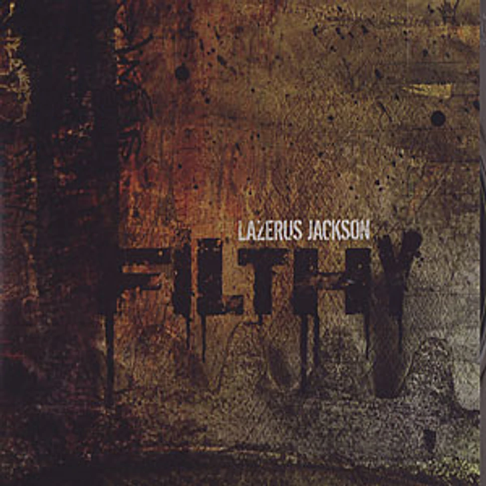 Lazerus Jackson - Filthy