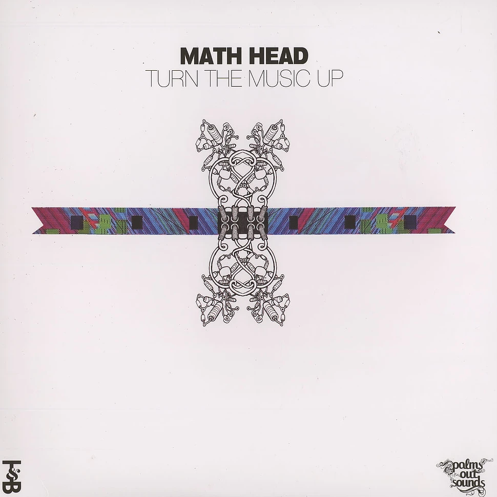 Math Head - Turn the music up EP