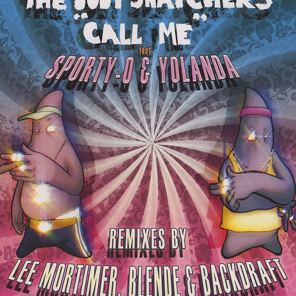 The Body Snatchers - Call me feat. Sporty-O & Yolanda