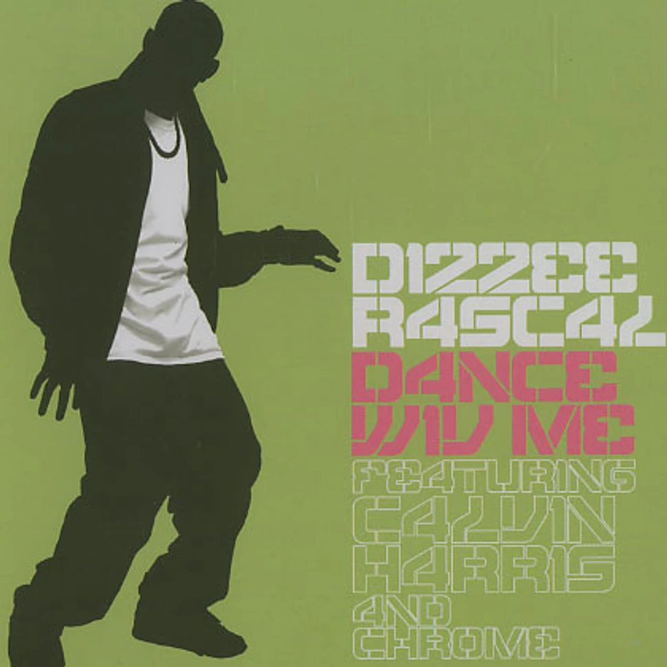 Dizzee Rascal - Dance wiv me feat. Calvin Harris & Chrome
