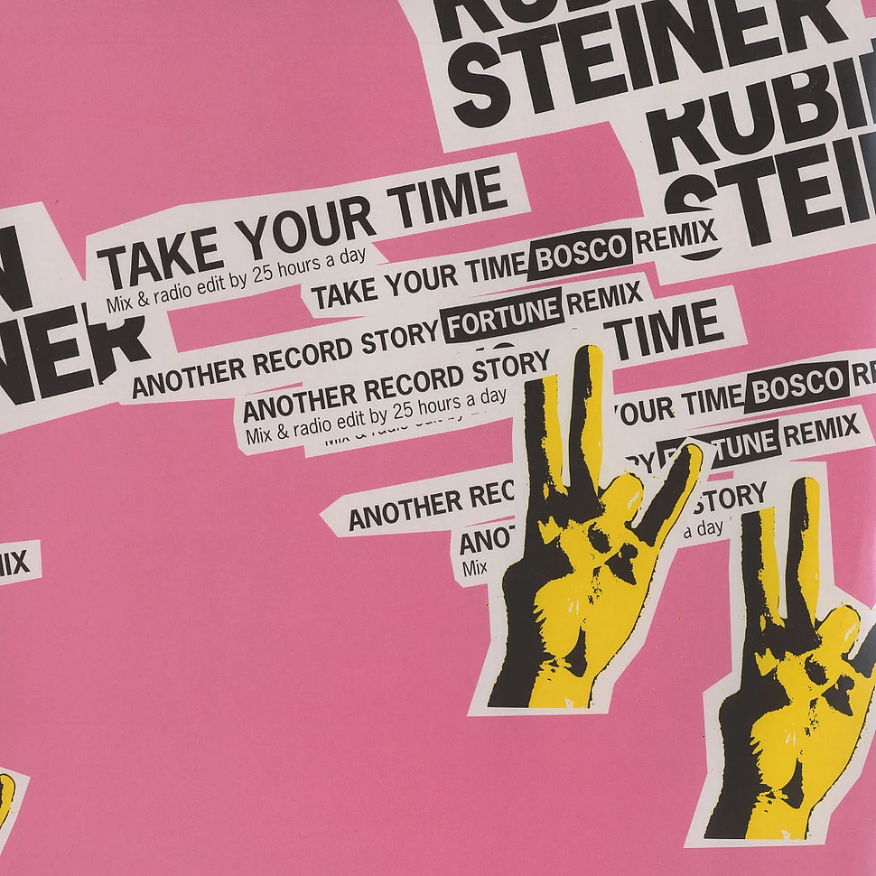 Rubin Steiner - Take your time