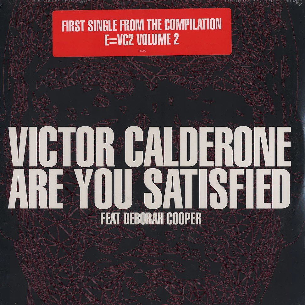 Victor Calderone - Are You Satisfied Feat. Deborah Cooper