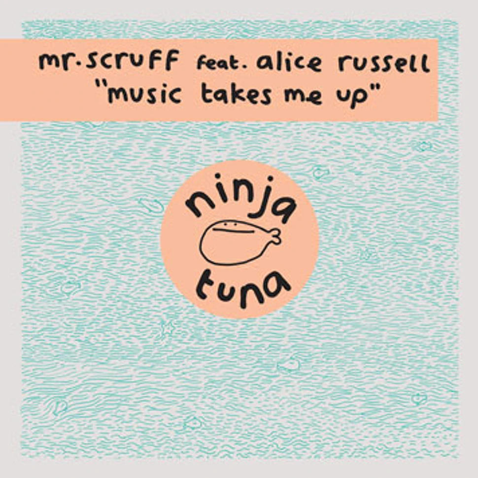 Mr.Scruff - Music takes me up
