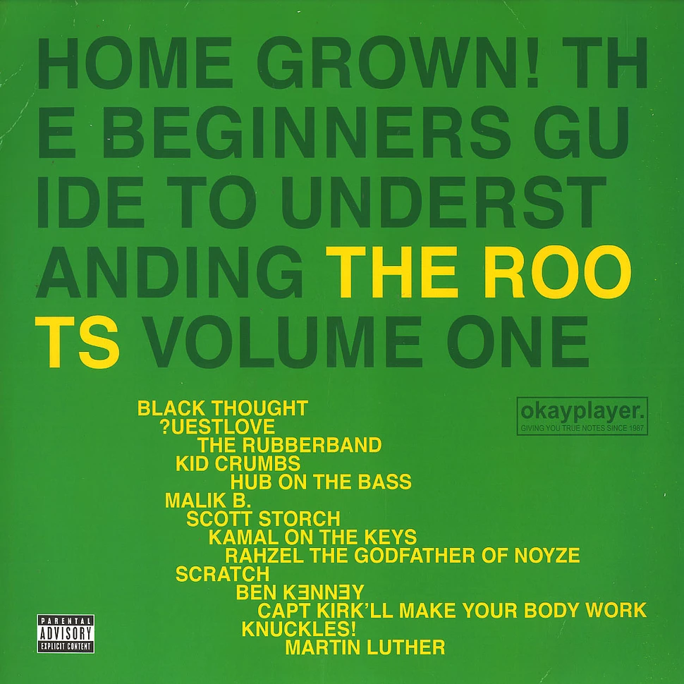 The Roots - Home Grown! The Beginner's Guide To Understanding The Roots, Volume One