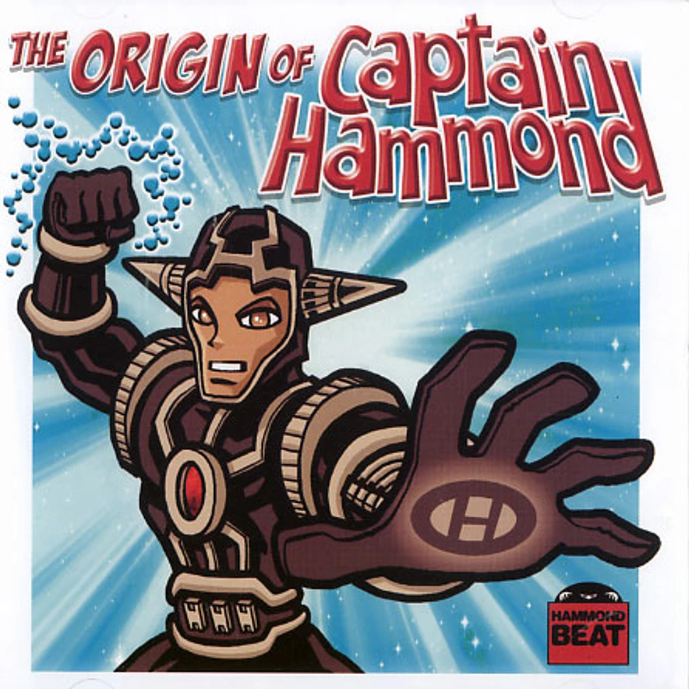 Captain Hammond - The origin of Captain Hammond