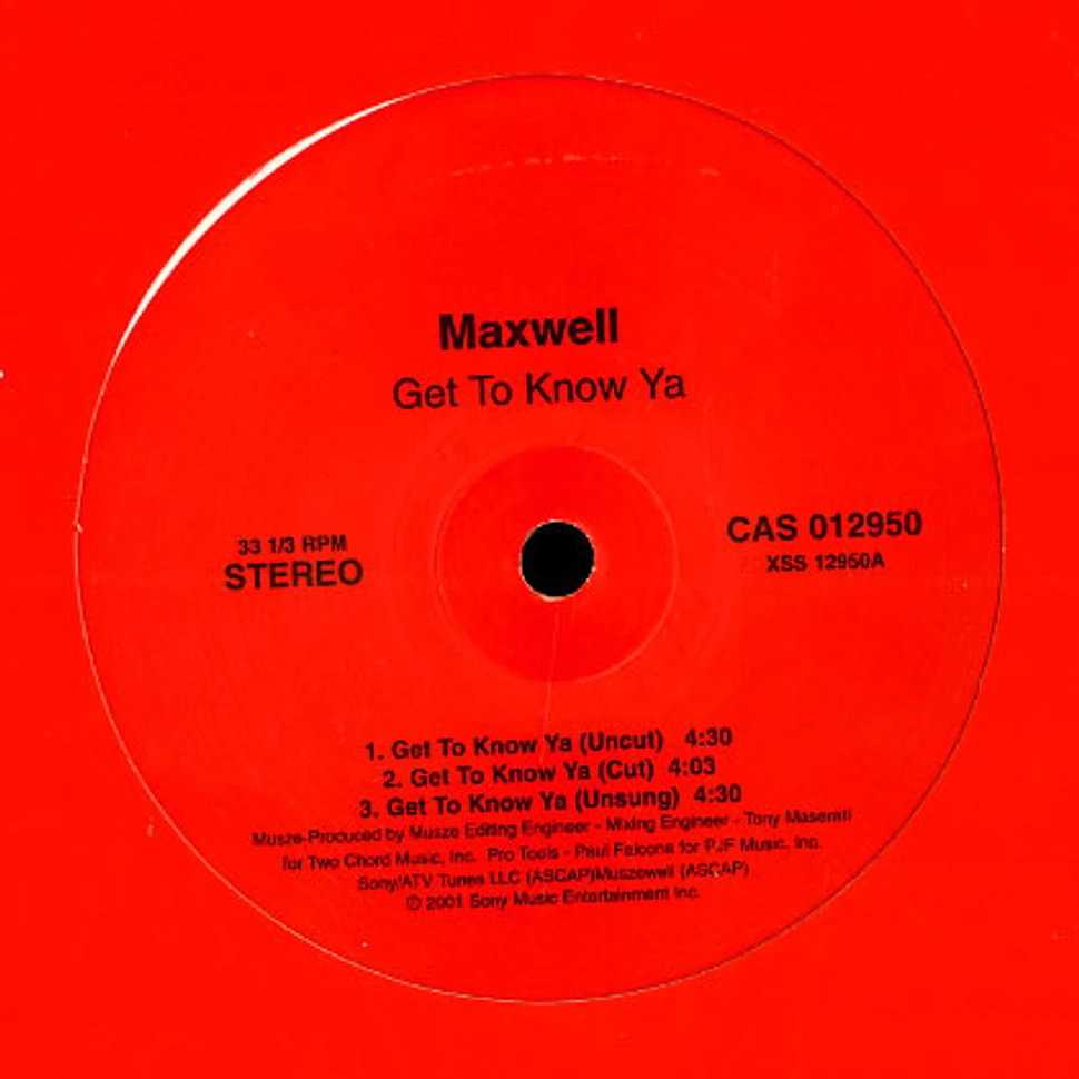Maxwell - Get To Know Ya