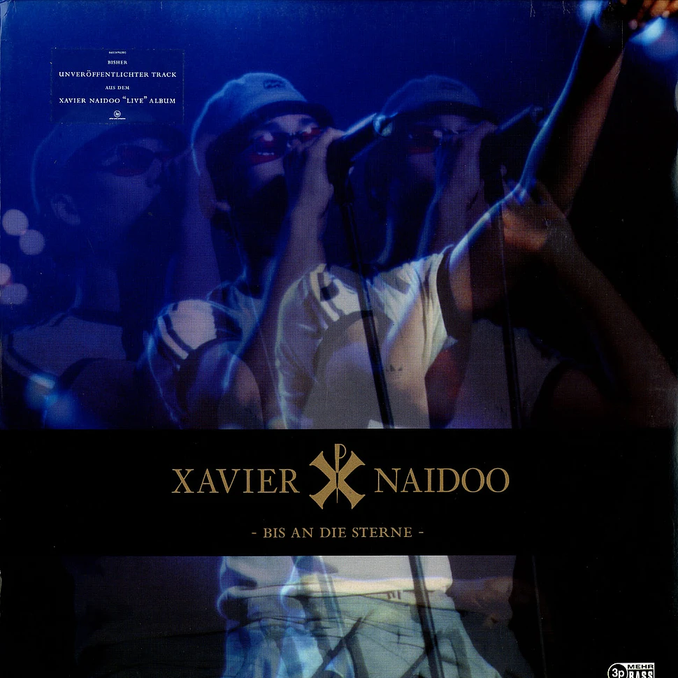 Xavier Naidoo - Bis an die Sterne