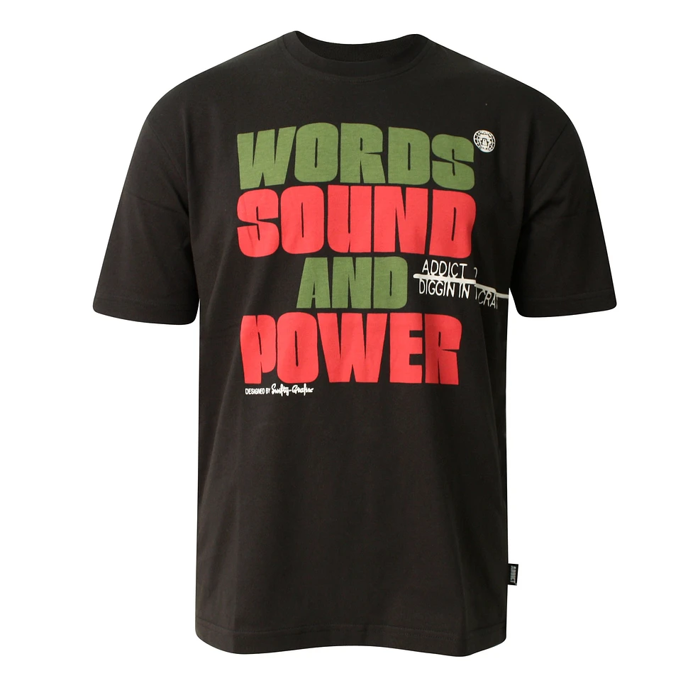 Addict - Words sounds & power T-Shirt