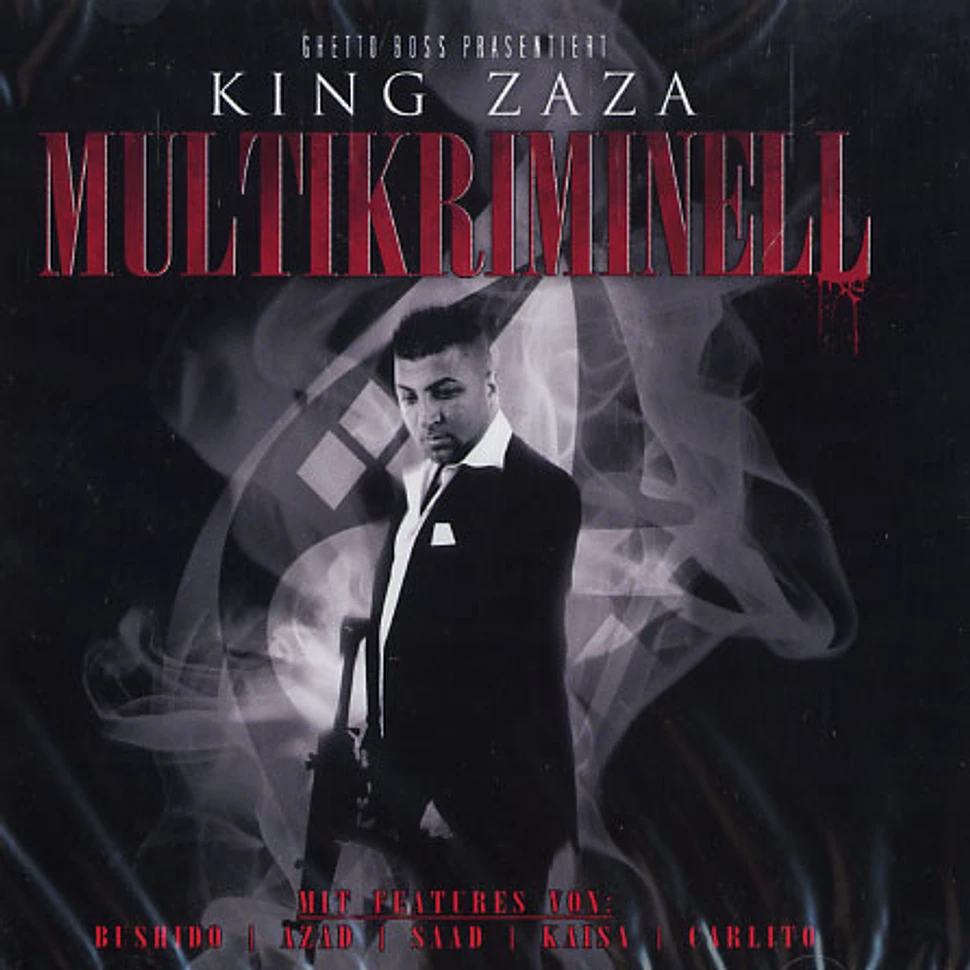 King Zaza - Multikriminell