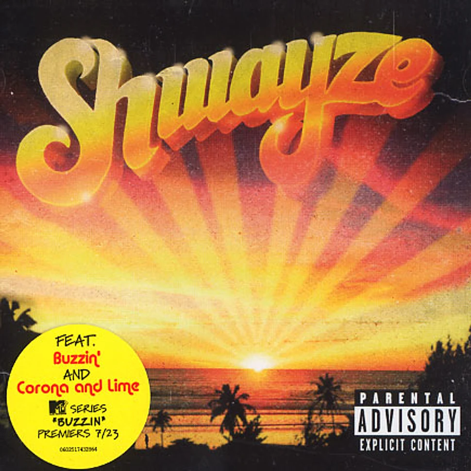 Shwayze - Shwayze