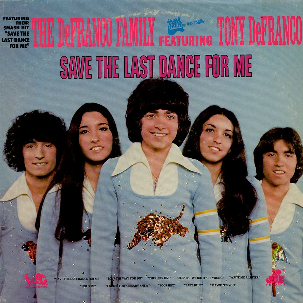 The DeFranco Family Featuring Tony DeFranco - Save The Last Dance For Me