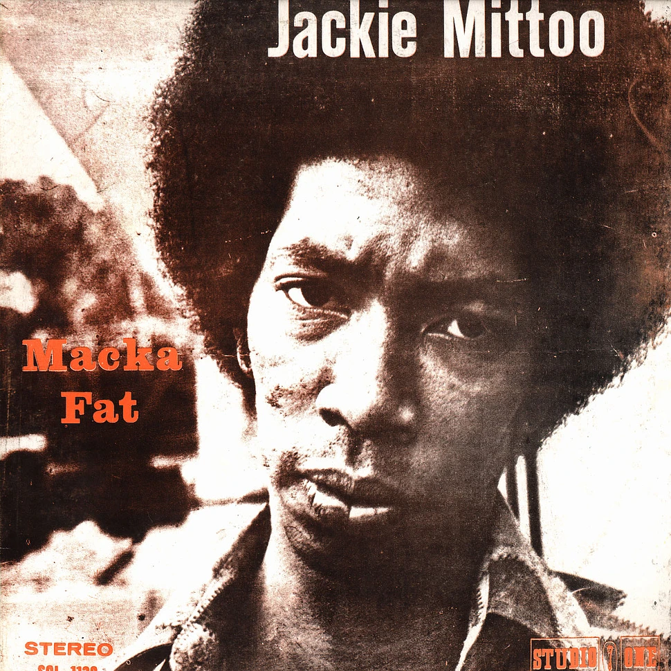 Jackie Mittoo - Macka fat