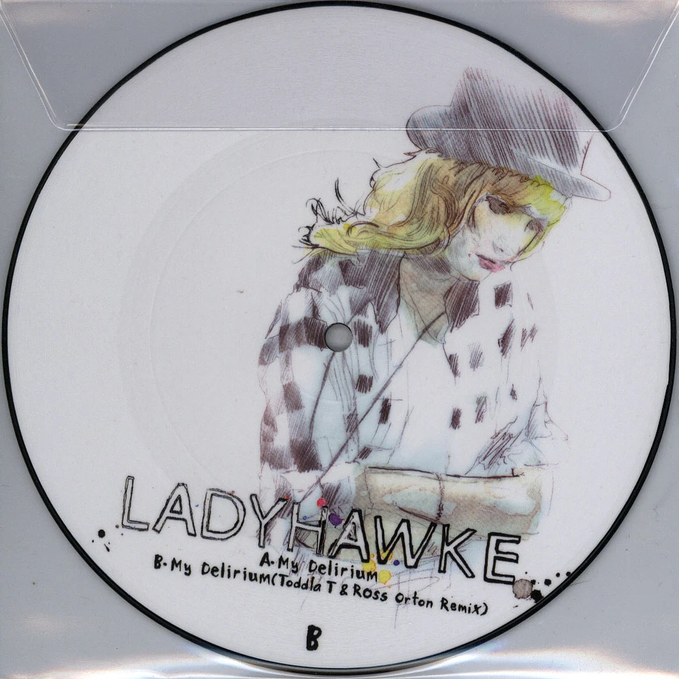 Ladyhawke - My delirium