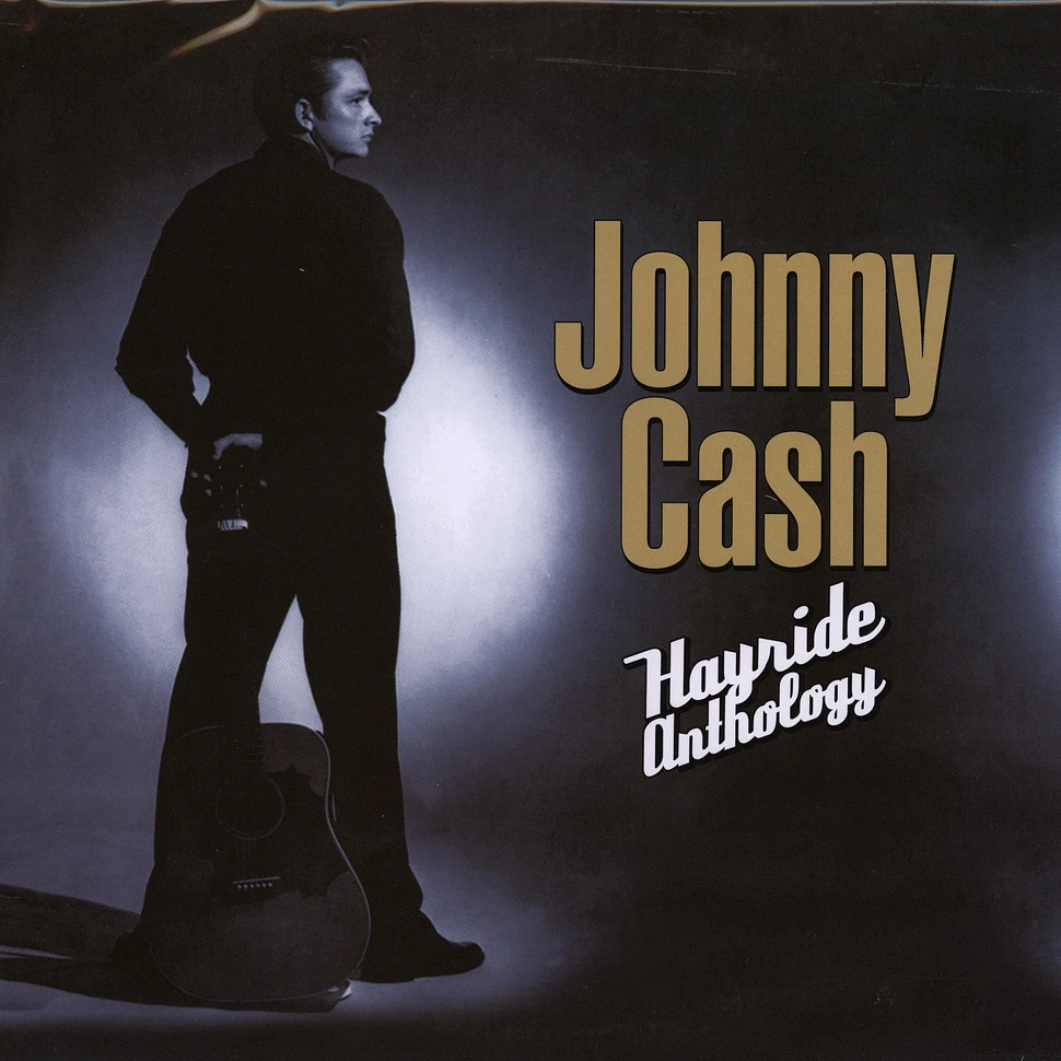 Johnny Cash - Hayride anthology