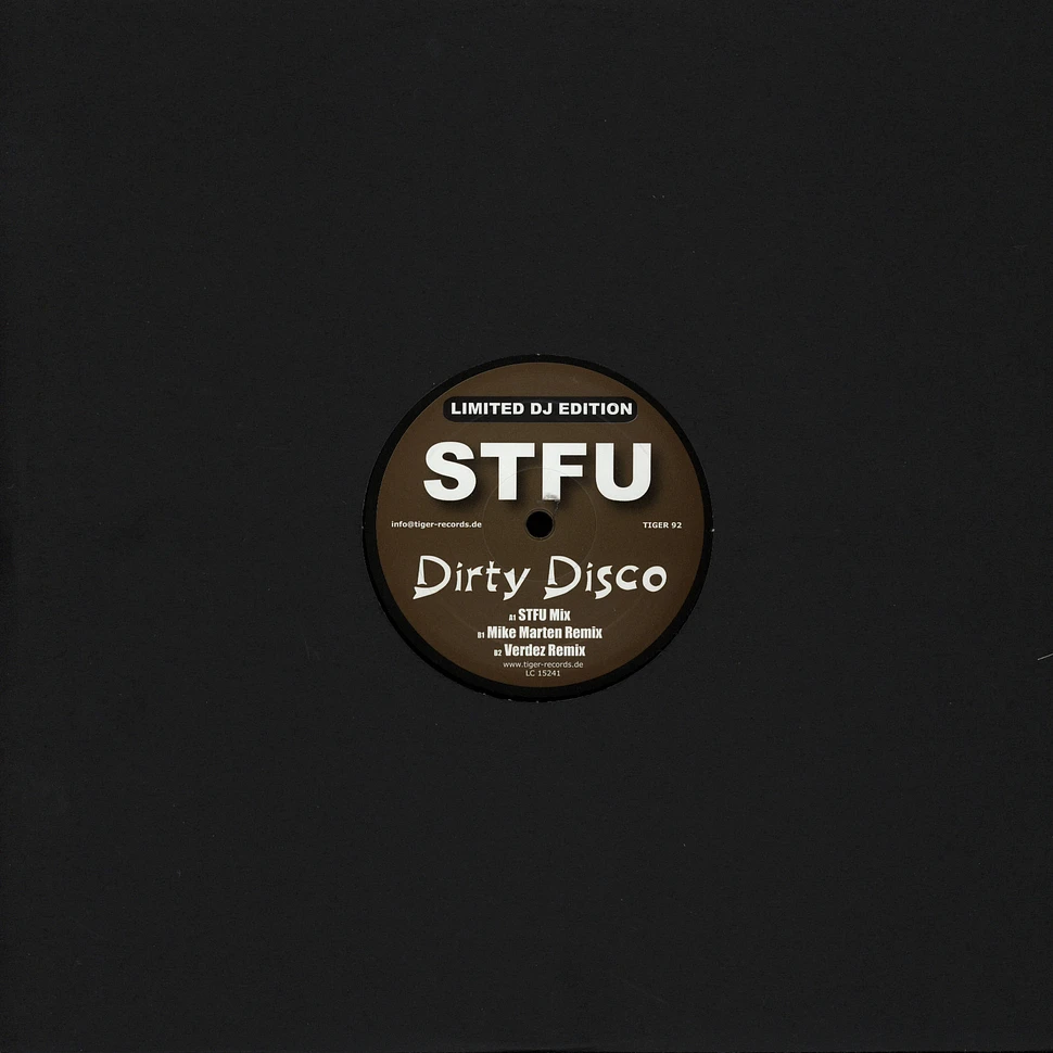 STFU - Dirty disco