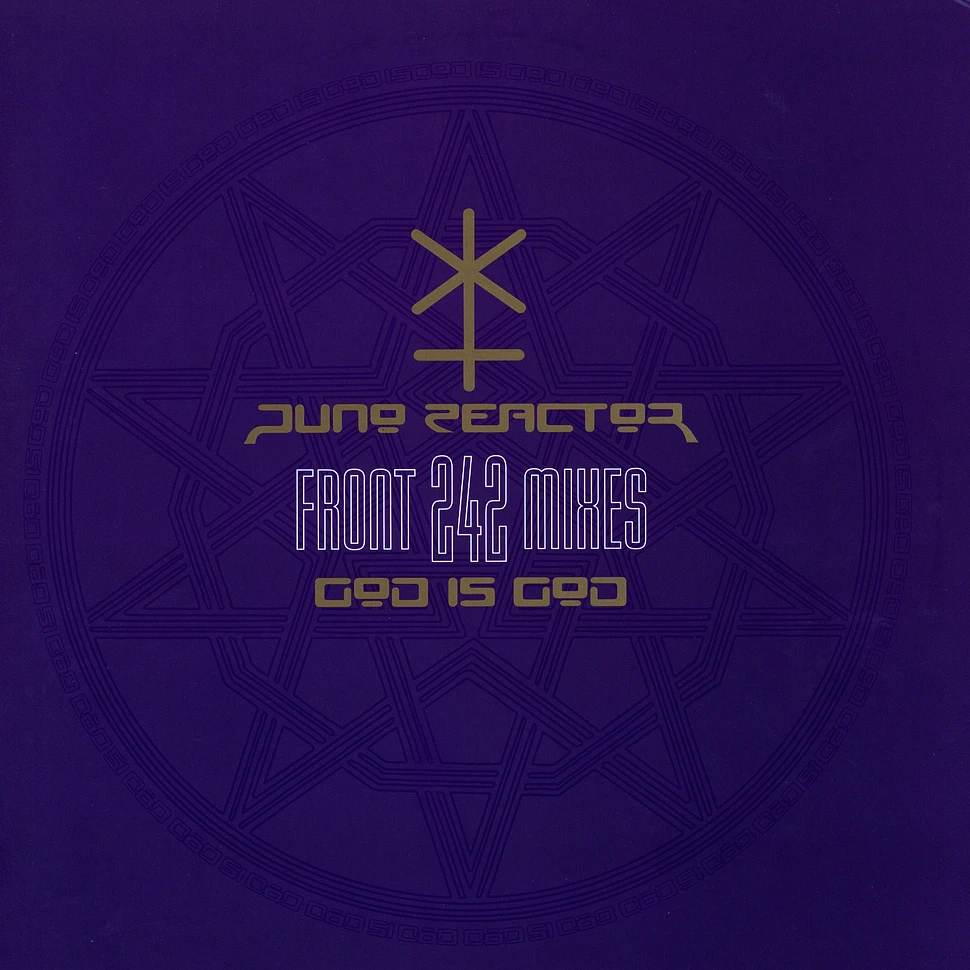 Juno Reactor - God is god (Front 242 mixes)