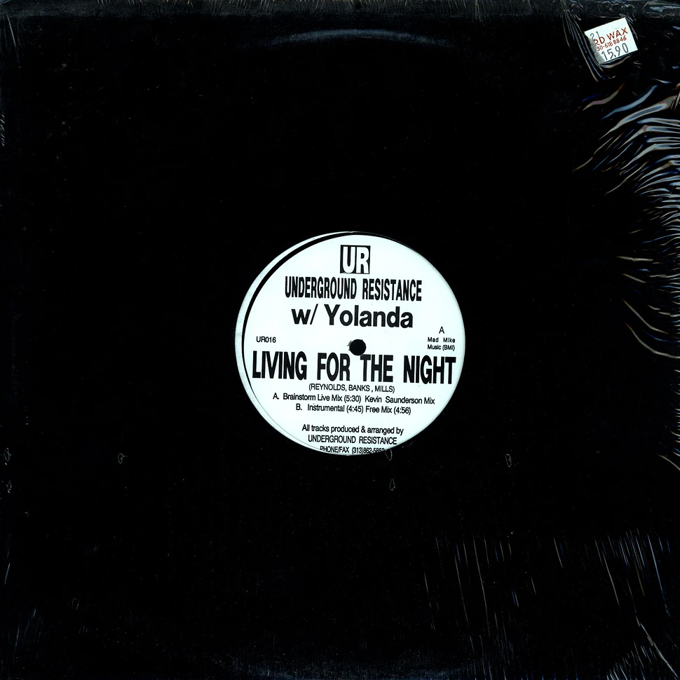 Underground Resistance with Yoanda - Living for the night