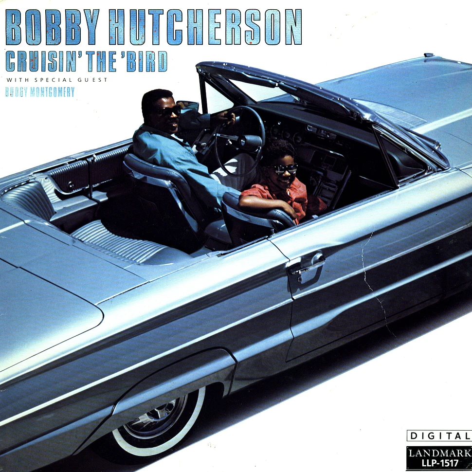 Bobby Hutcherson - Cruisin the bird