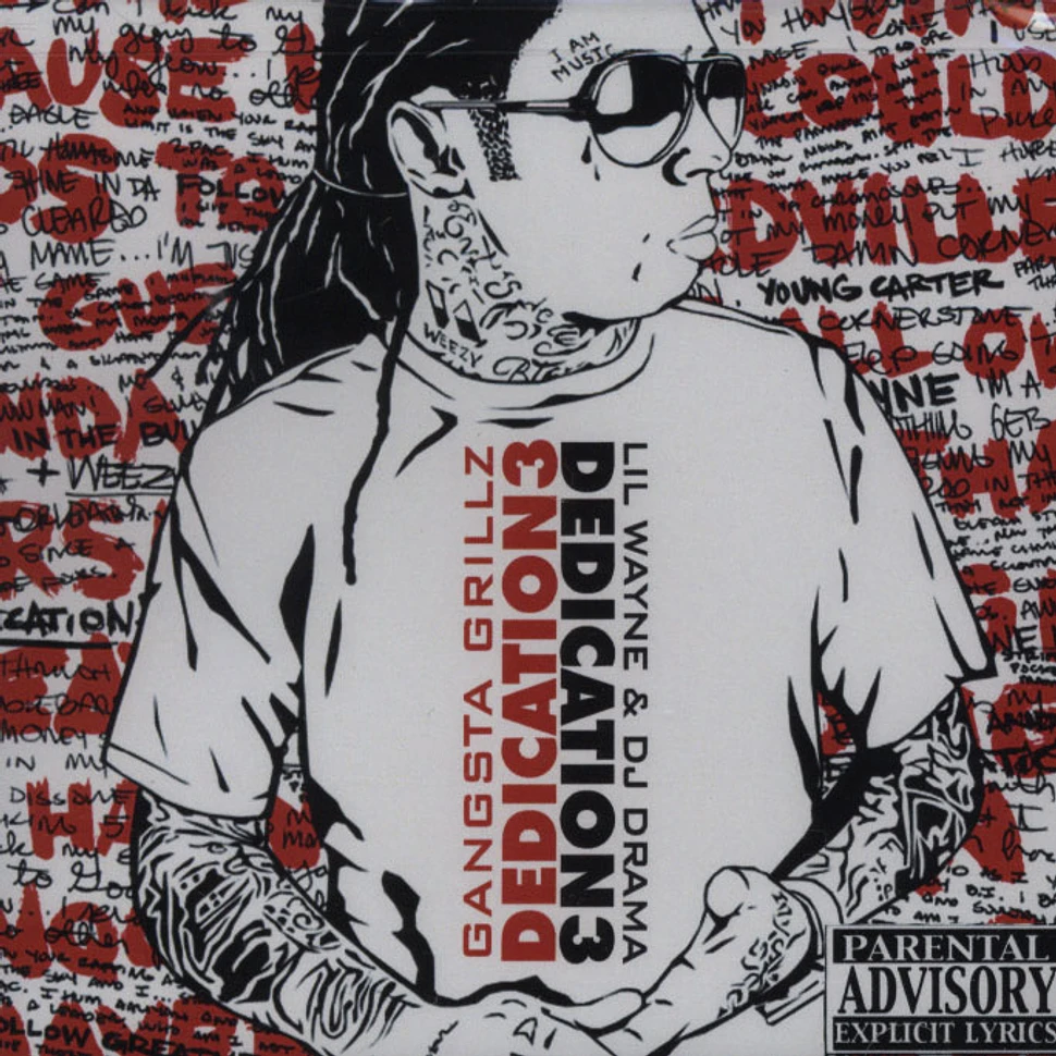 Lil Wayne & DJ Drama - Gangsta Grillz dedication 3