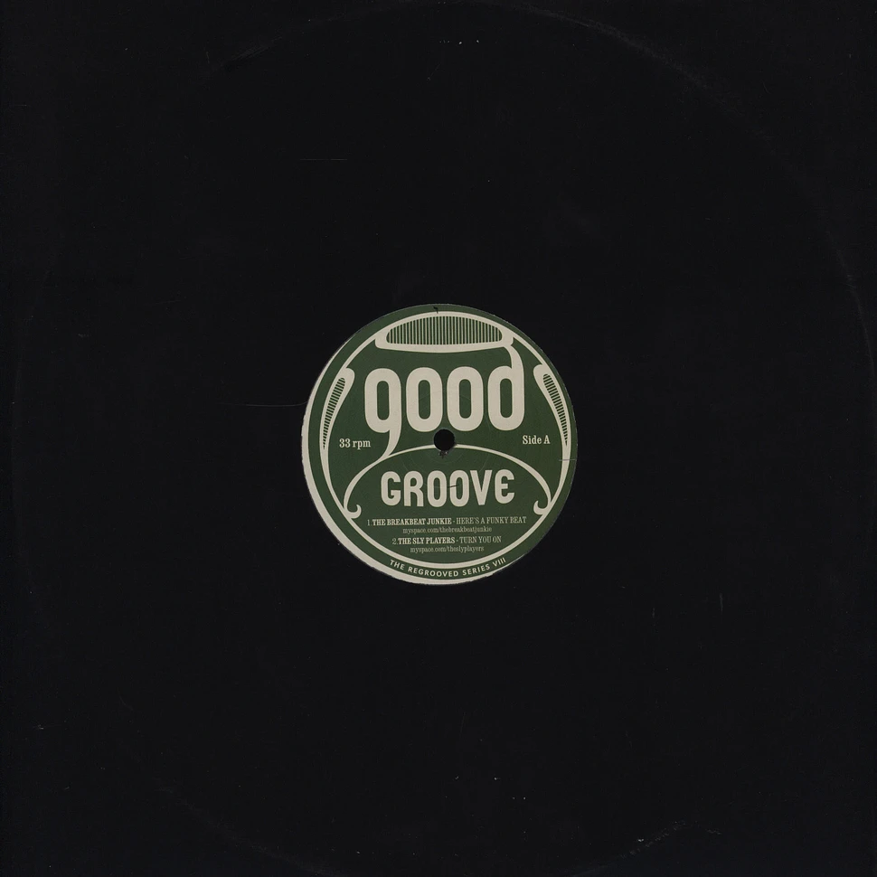 Good Groove presents - The regrooved series volume 8