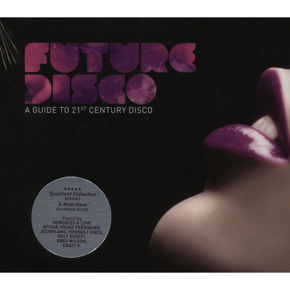 V.A. - Future disco - a guide to 21st century disco