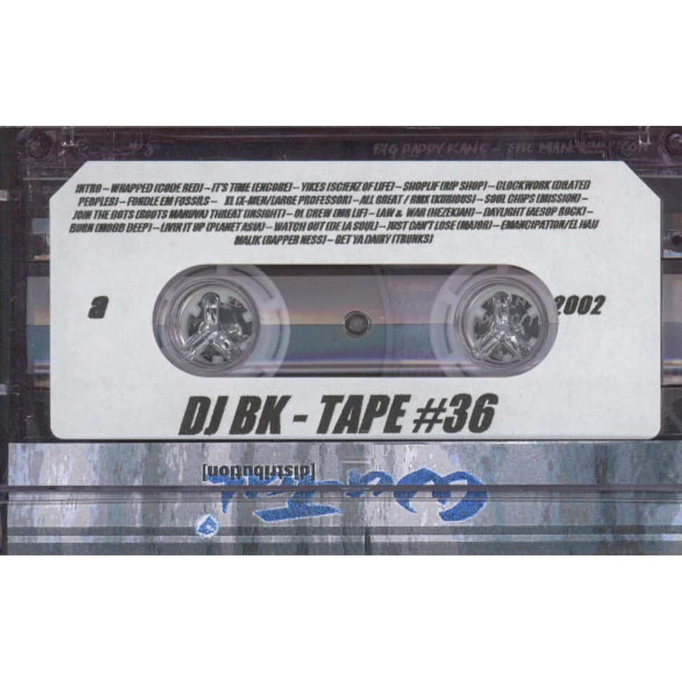 DJ BK - Tape 36