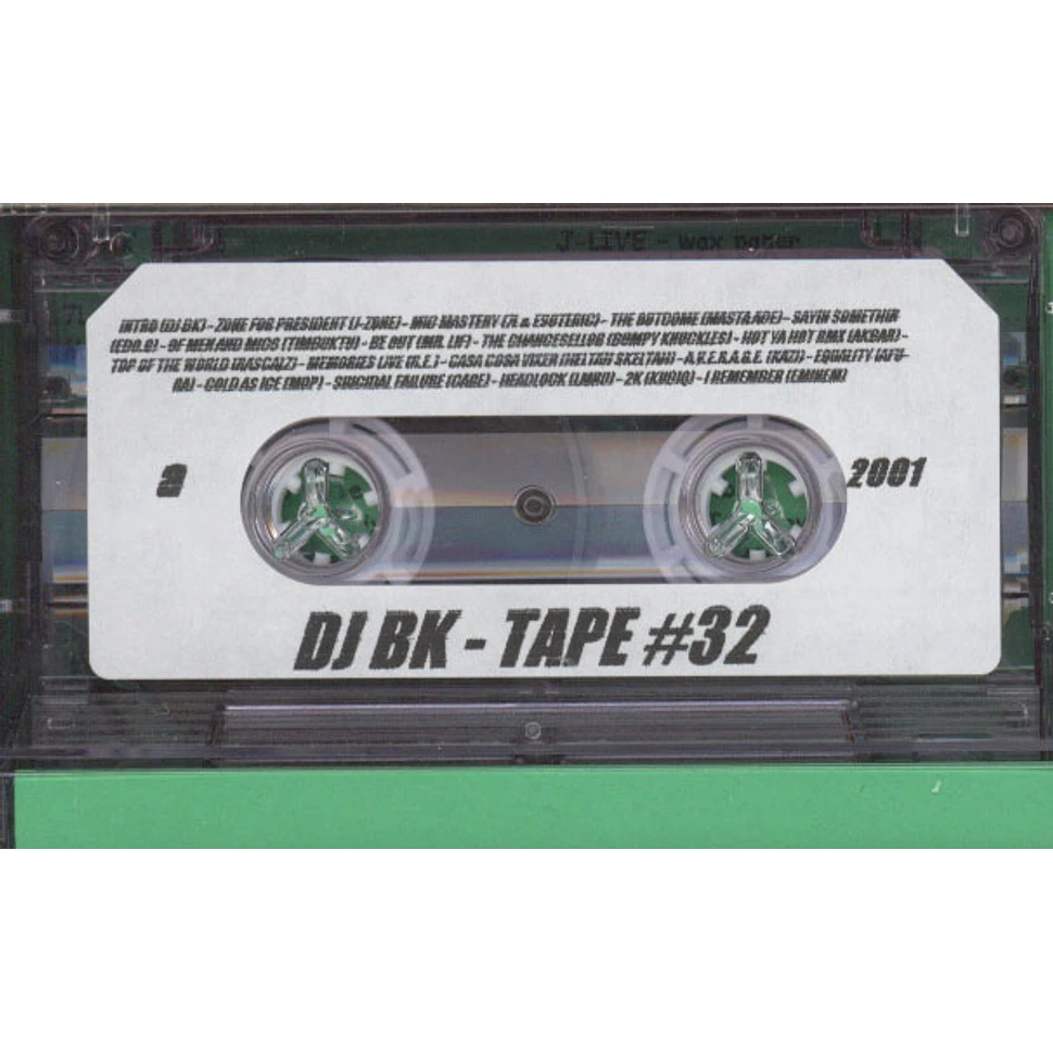 DJ BK - Tape 32