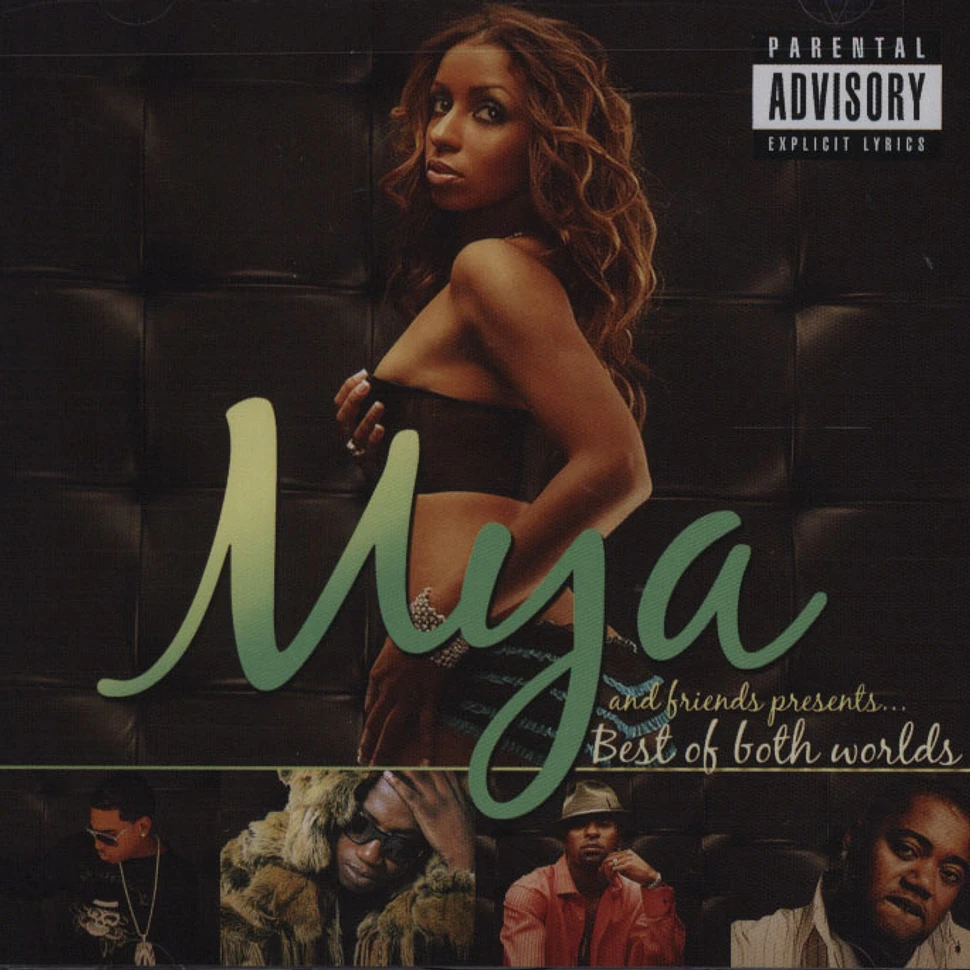 Mya And Friends - Best of both worlds