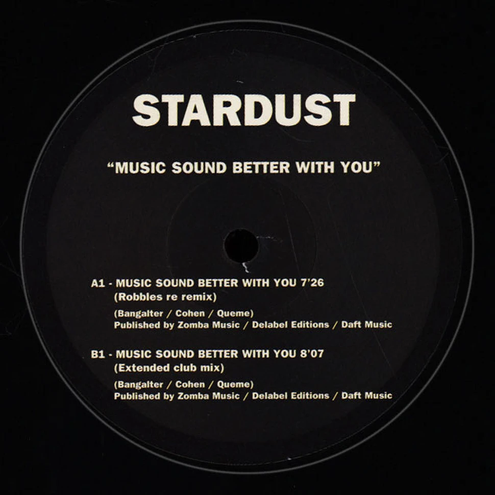 Stardust - Music Sounds Better With You Robbles Remix