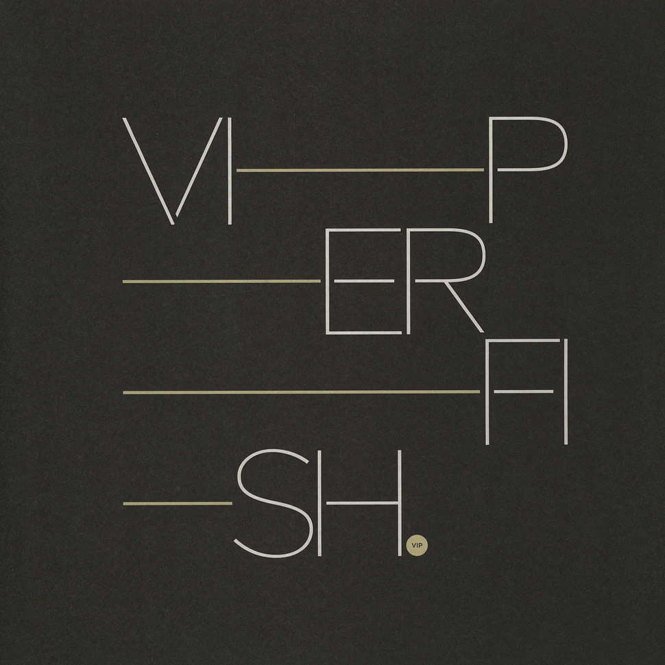 Misanthrop - Viperfish vip