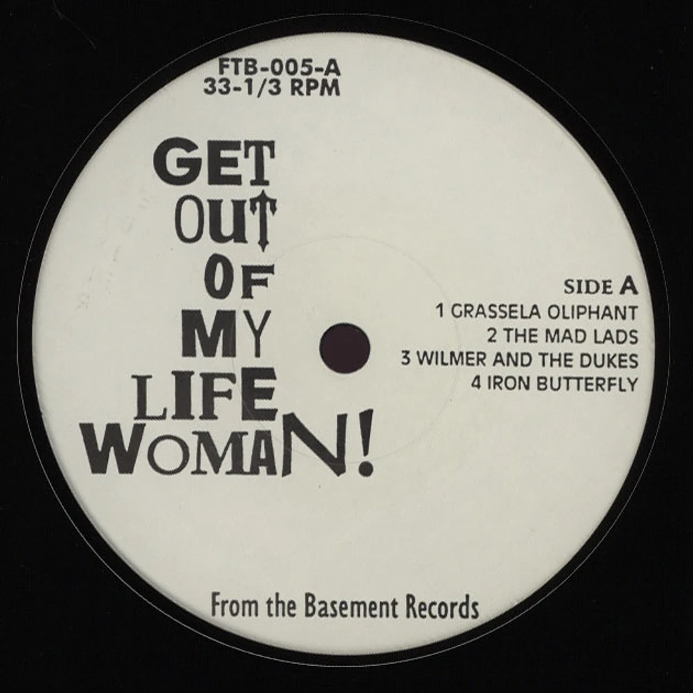 Get Out Of My Life Woman! - Volume 1