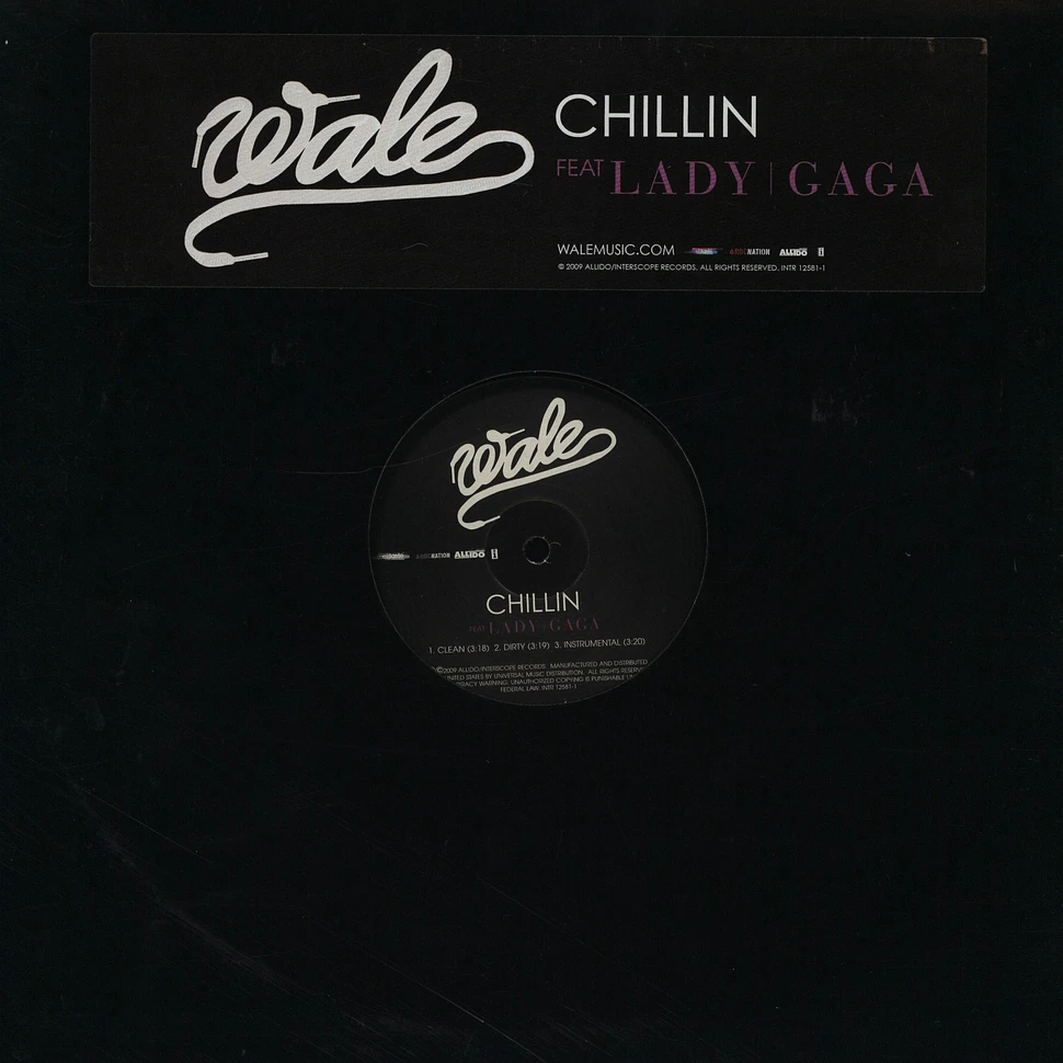 Wale - Chillin Feat. Lady Gaga