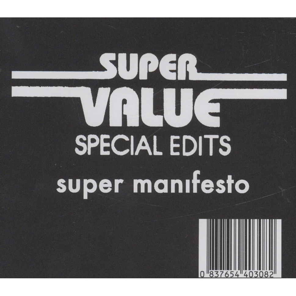 Super Value - Super manifesto