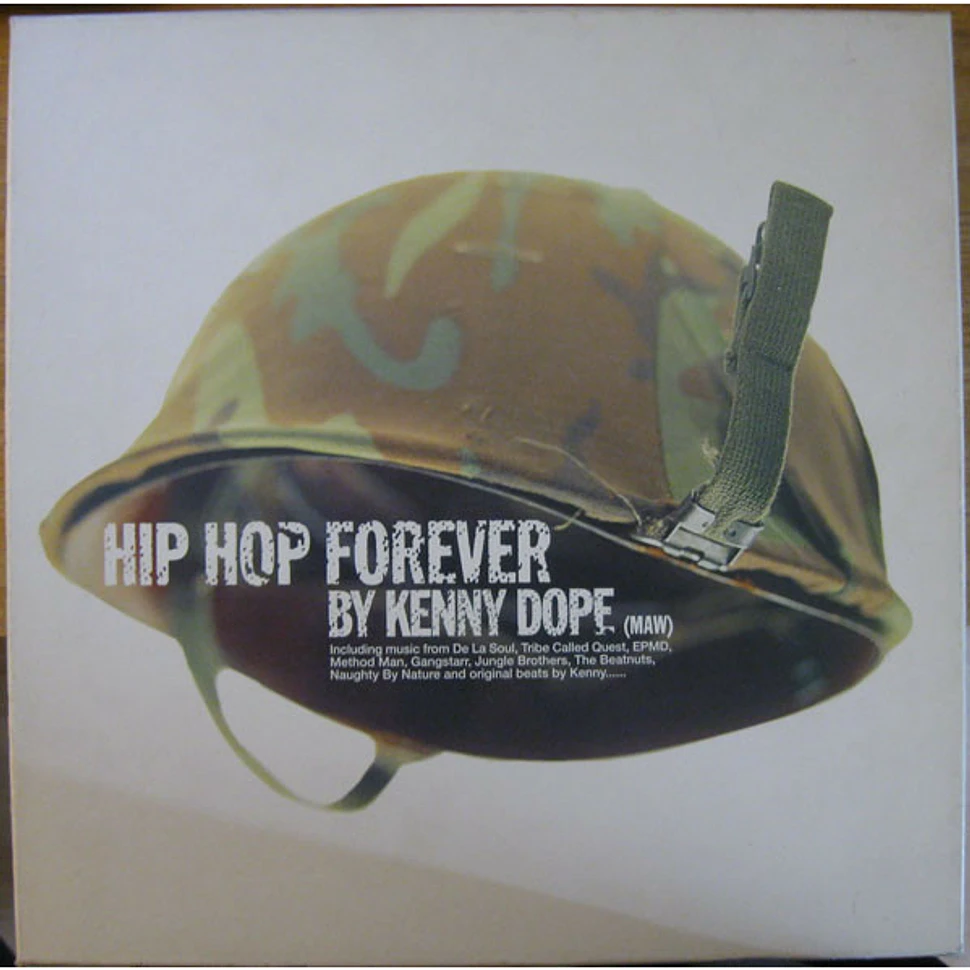 Kenny "Dope" Gonzalez - Hip Hop Forever