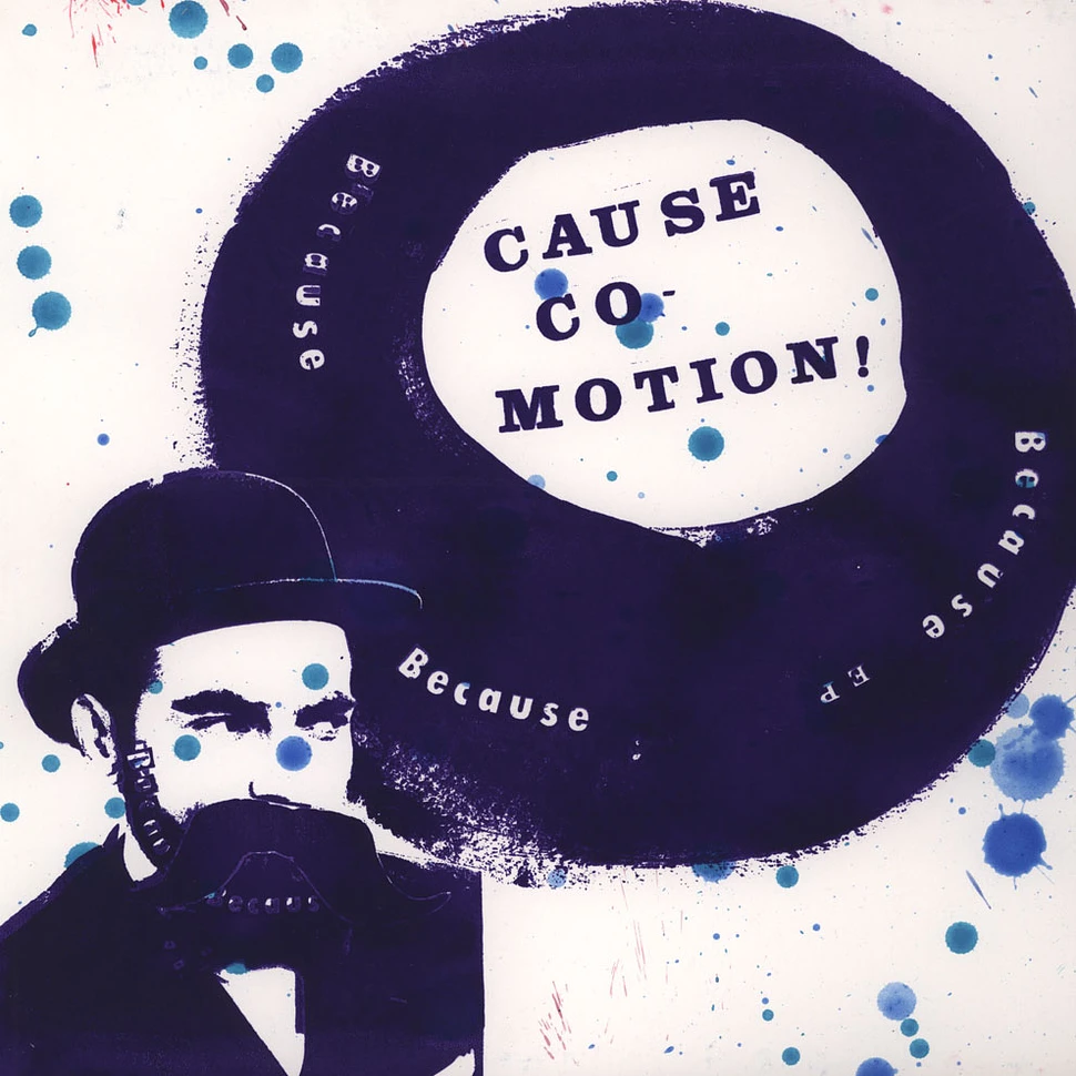 Cause Co-Motion! - Because Because Because