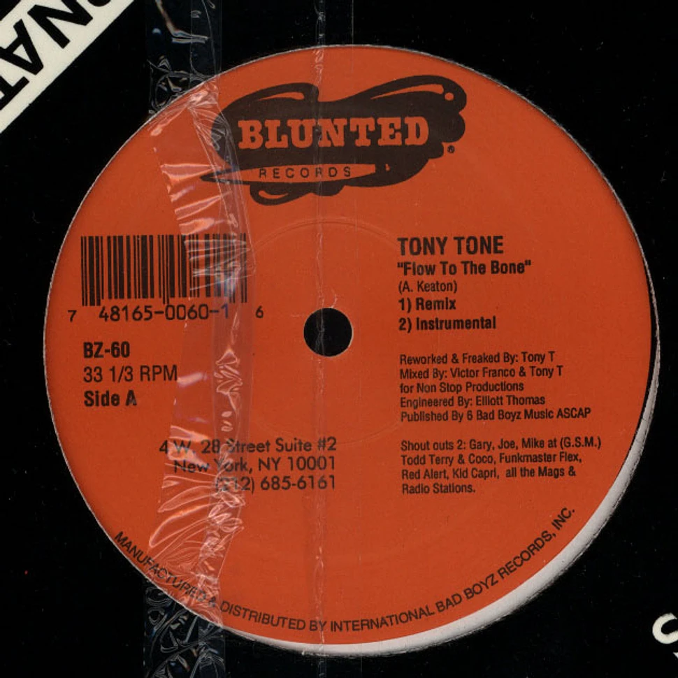 Tony Tone - Flow To The Bone
