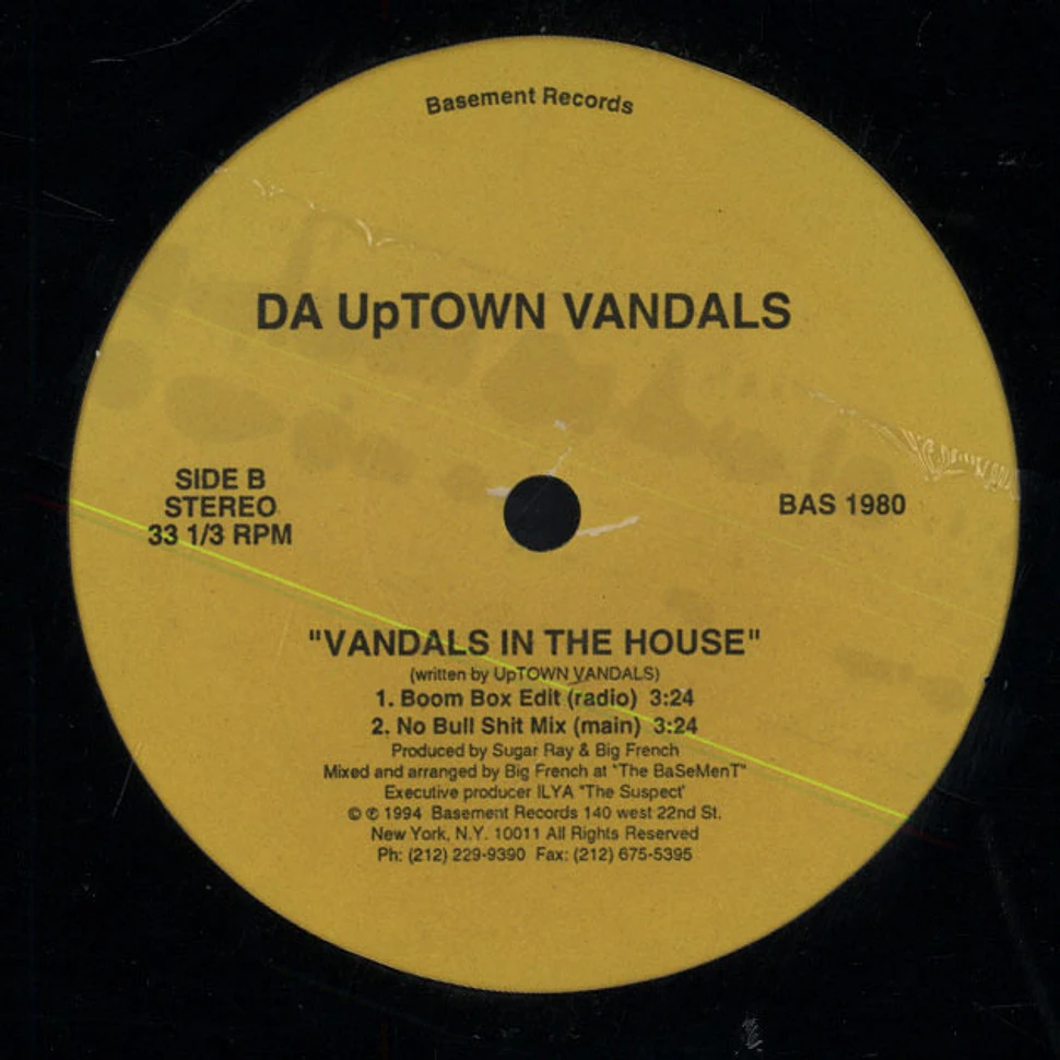 Da Uptown Vandals - Vandals In The House
