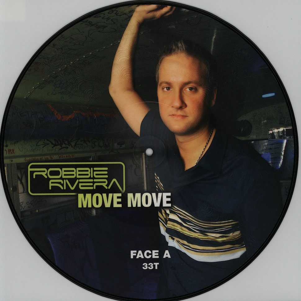 Robbie Rivera - Move move