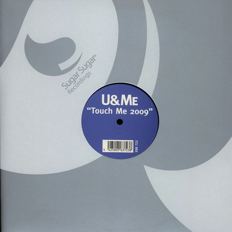 U & Me - Touch Me 2009