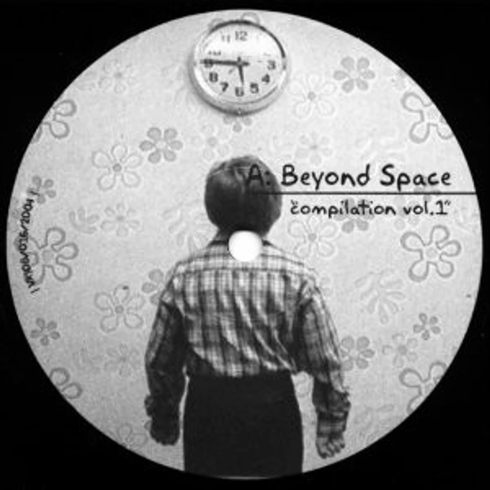 V.A. - Beyond Space Compilation Vol. 1