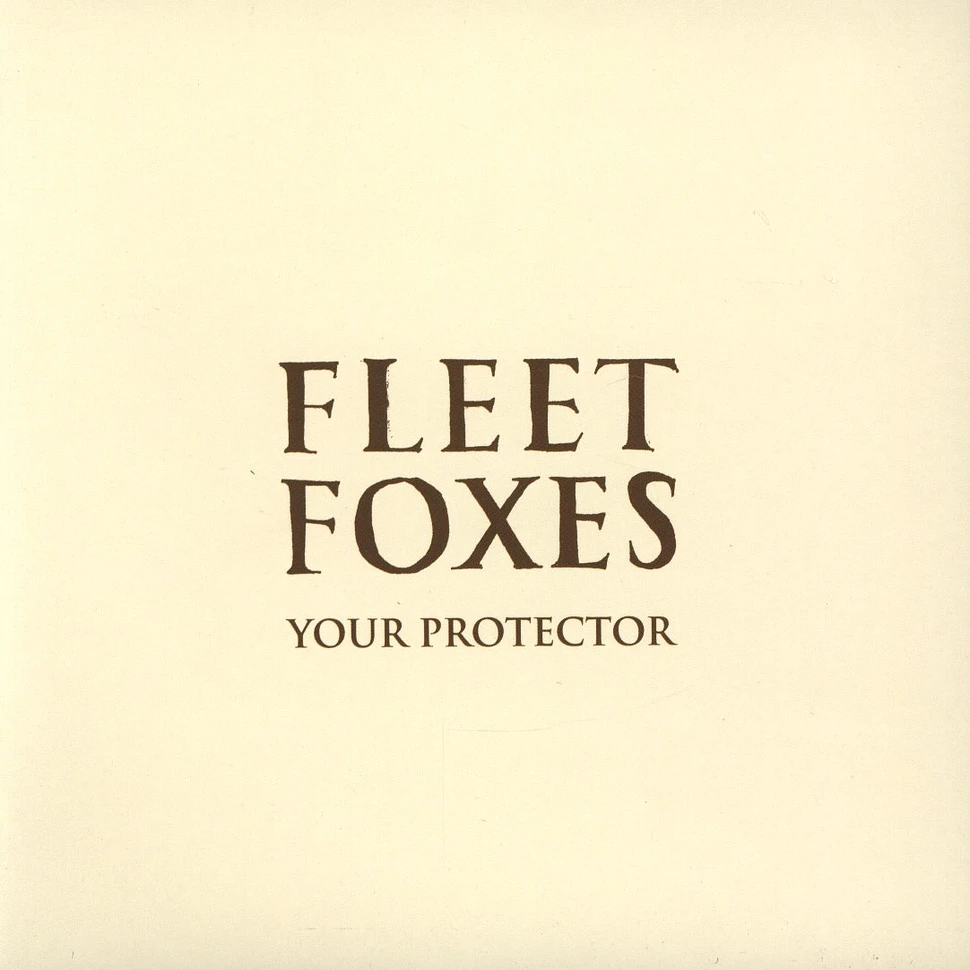 Fleet Foxes - Your Protection