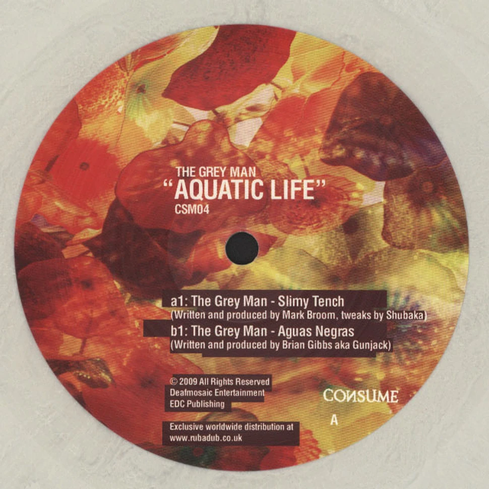 Grey Man, The (Mark Broom & Gunjack) - Aquatic Life